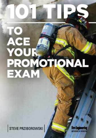 Fire Engineering Books: 101 Tips to Ace Your Promotional Exam