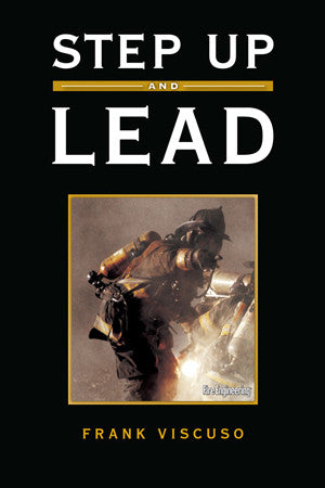 Fire Engineering Books: Step Up and Lead