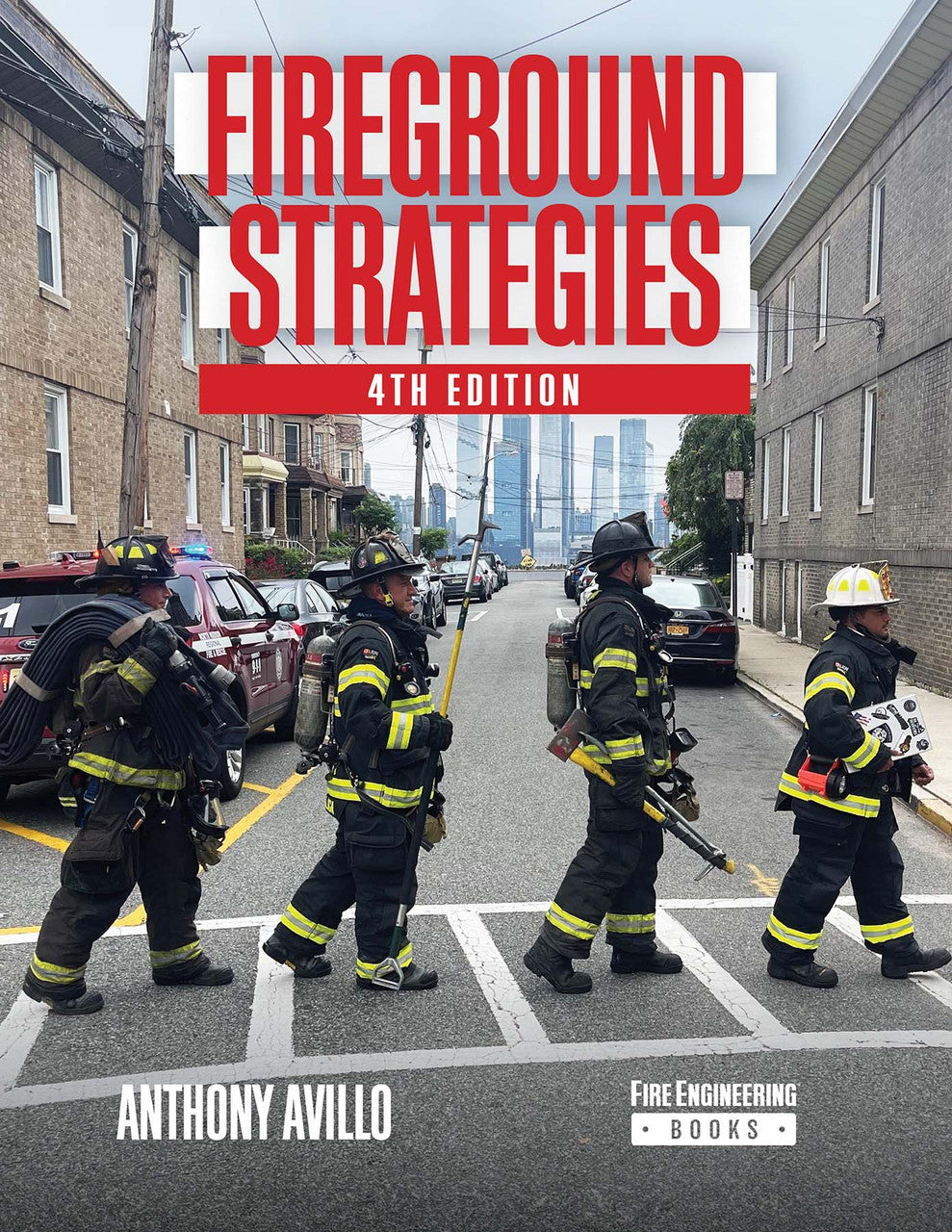 Fireground Strategies, 4th Edition