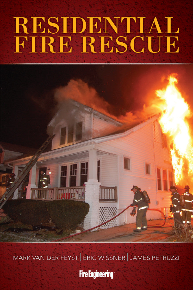 Fire Engineering Books: Residential Fire Rescue