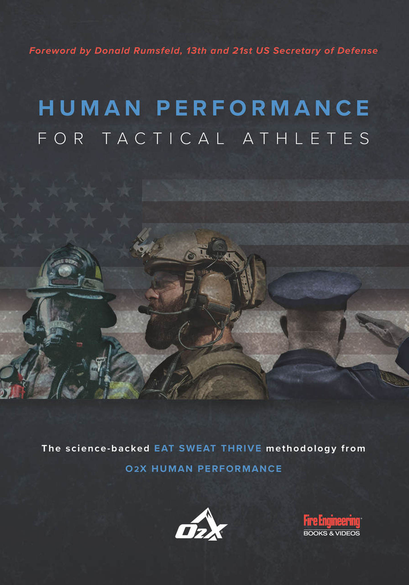 Fire Engineering: Human Performance for Tactical Athletes