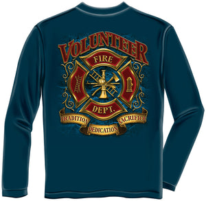 Erazor Bits: Volunteer Firefighter Tradition Sacrifice Dedication Long Sleeve T-Shirt