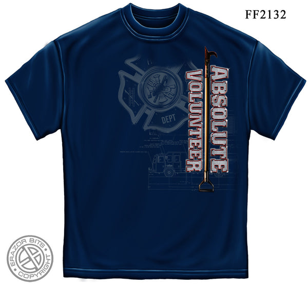 Erazor Bits: Absolute Volunteer Firefighter T-Shirt