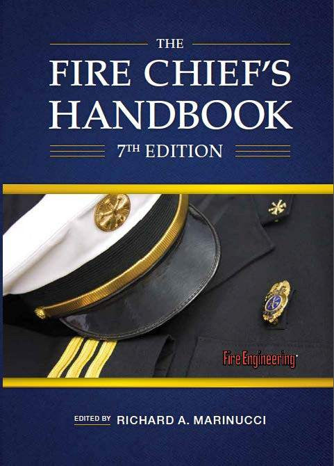 Fire Engineering Books: The Fire Chief's Handbook, 7th Edition