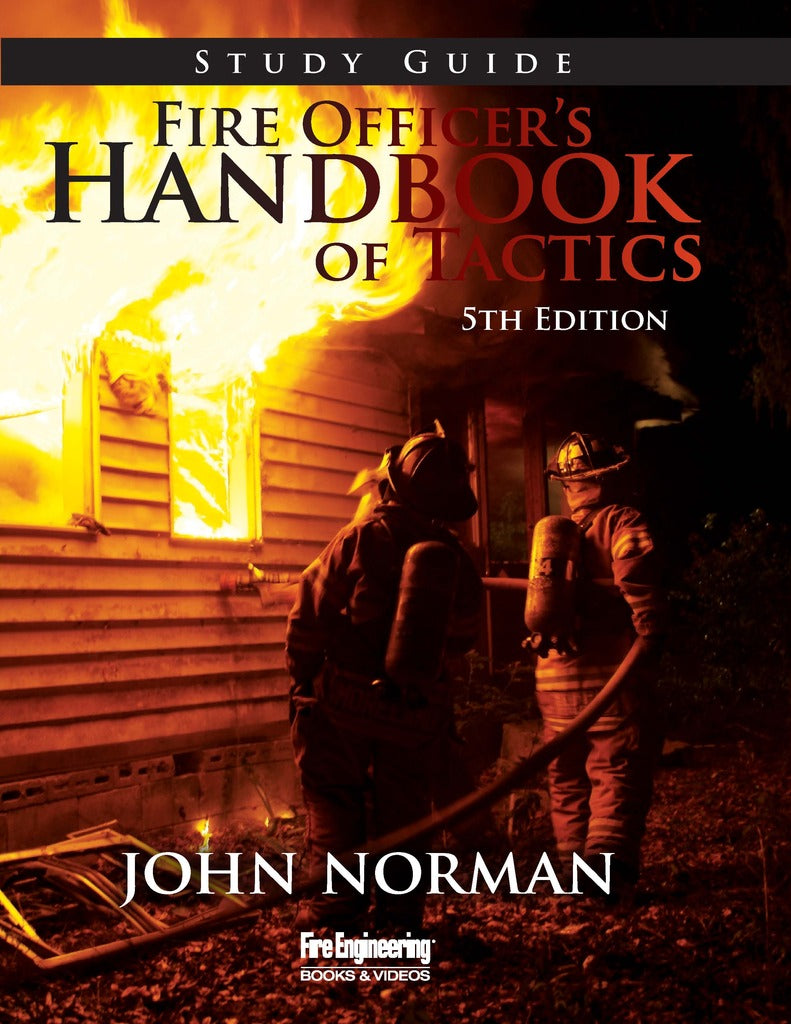 Fire Officer's Handbook of Tactics, 5th Edition (Study Guide)