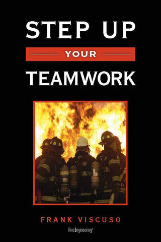 Fire Engineering Books: Step Up Your Teamwork