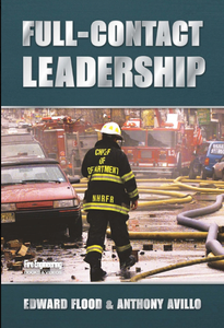 Fire Engineering Books: Full-Contact Leadership