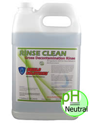 Rinse Clean / Gross Decontamination Rinse